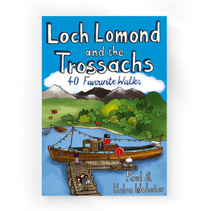 Front cover of Loch Lomond and the Trossachs: 40 Favourite Walks with colourful illustrated loch and hills.