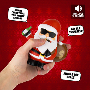Hand squeezing Bad Santa toy with rude speech bubble text shown.