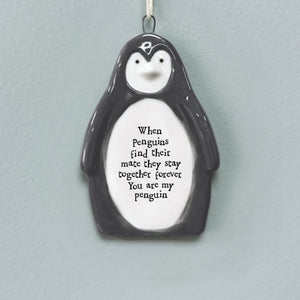 East of India porcelain penguin hanger with heartfelt quote - ‘When penguins find their mate, they stay together forever. You are my penguin.’ A sentimental gift for couples, anniversaries, and home decor.