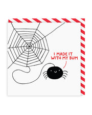 I Made It With My Bum Square Greeting Card (877)