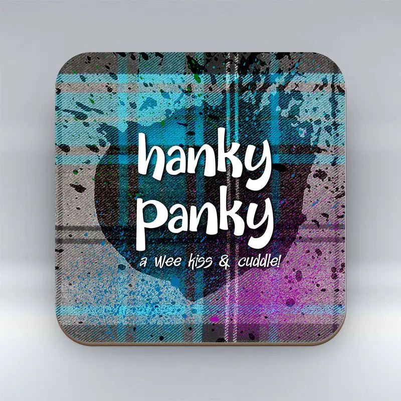 Funny Scottish coaster with “hanky panky” text on tartan design.