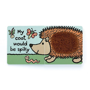 Explore like a hedgehog! The Jellycat If I Were A Hedgehog Book (15cm x 15cm) features feely panels, sweet illustrations, and a story that lets kids imagine being a spiky adventurer.