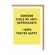 Anti Depressants Greeting Card (9247)