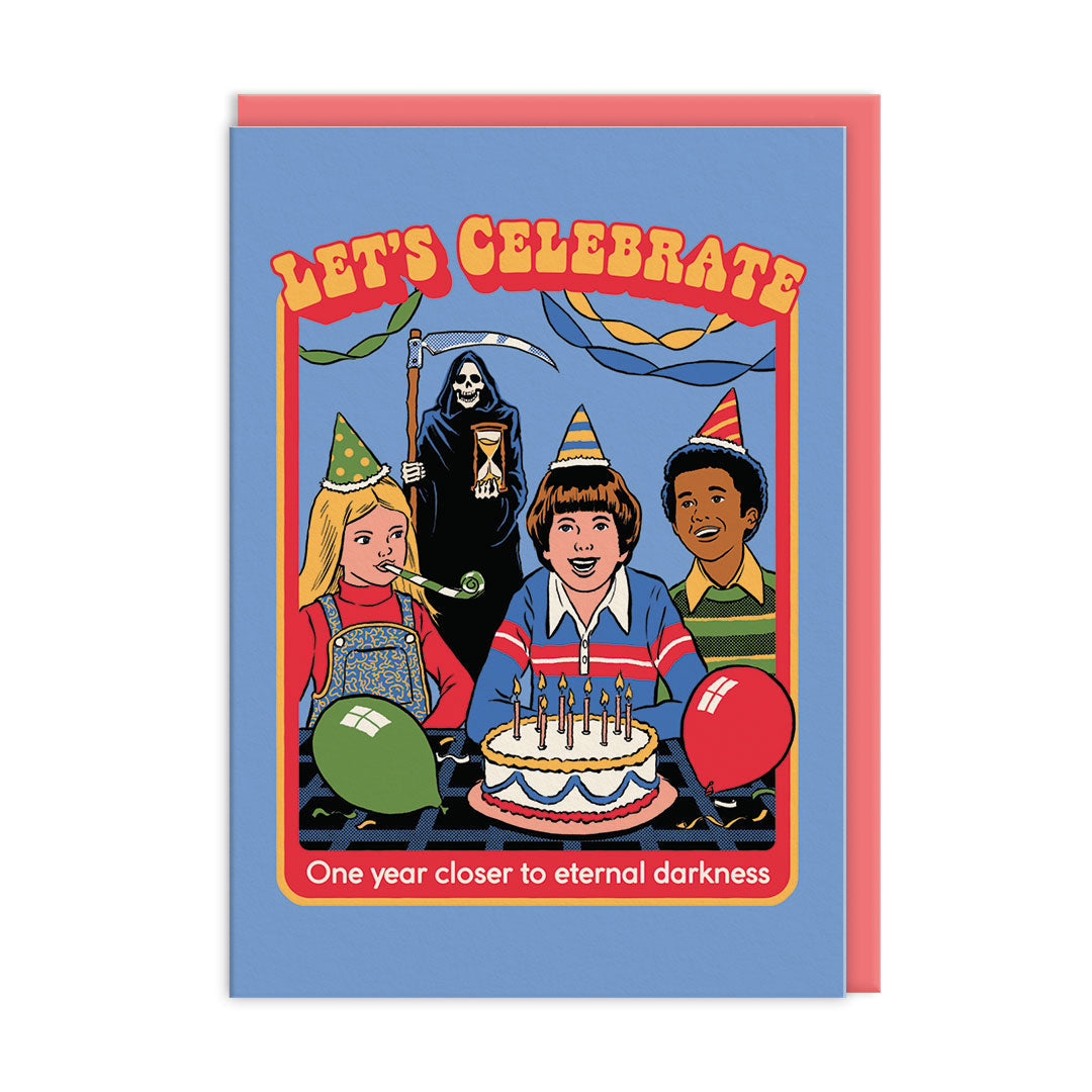 Closer To Eternal Darkness Birthday Card (8805)