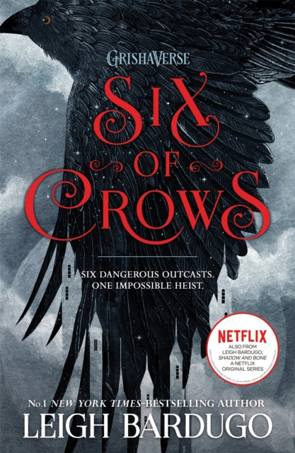 Six of Crows by Leigh Bardugo