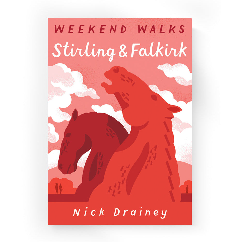 Front cover of Weekend Walks: Stirling & Falkirk featuring bold red illustration of The Kelpies.
