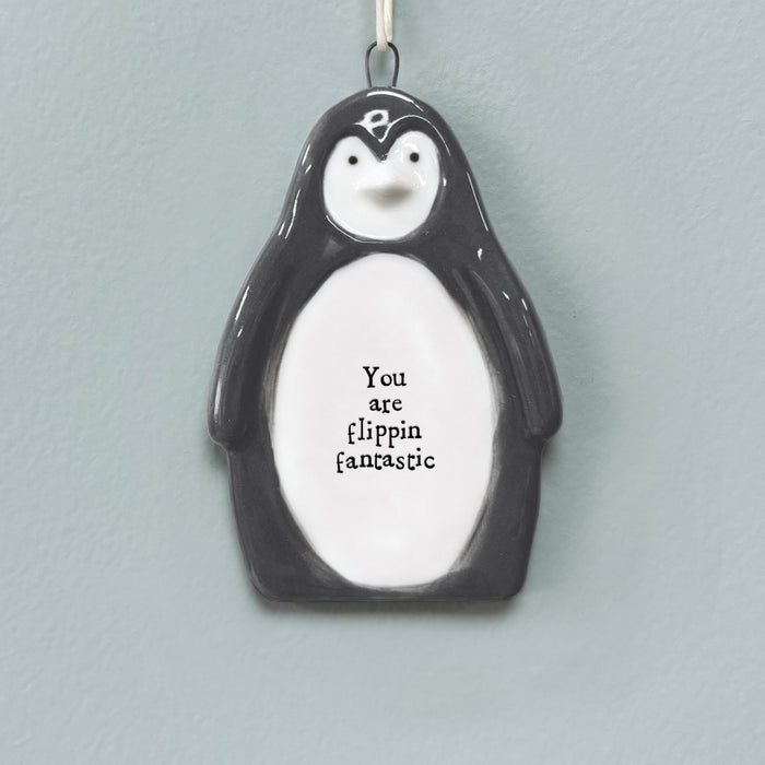 "You Are Flipping Fantastic" Penguin Hanging Plaque